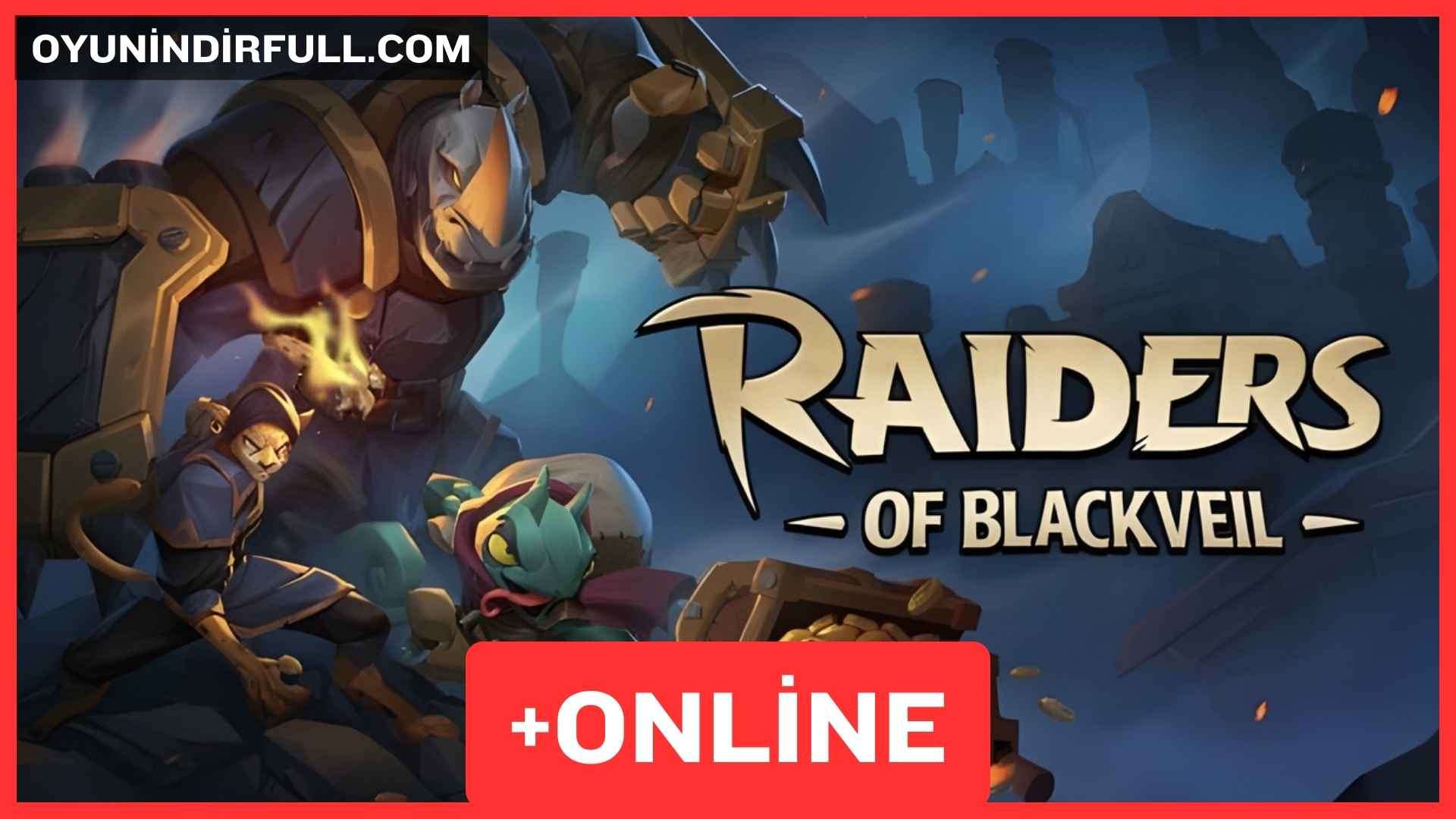 Raiders of Blackveil Full İndir Pc